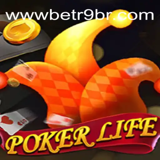 Dive into the World of PokerLife with BETR9